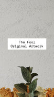 The Fool ~ Original Artwork